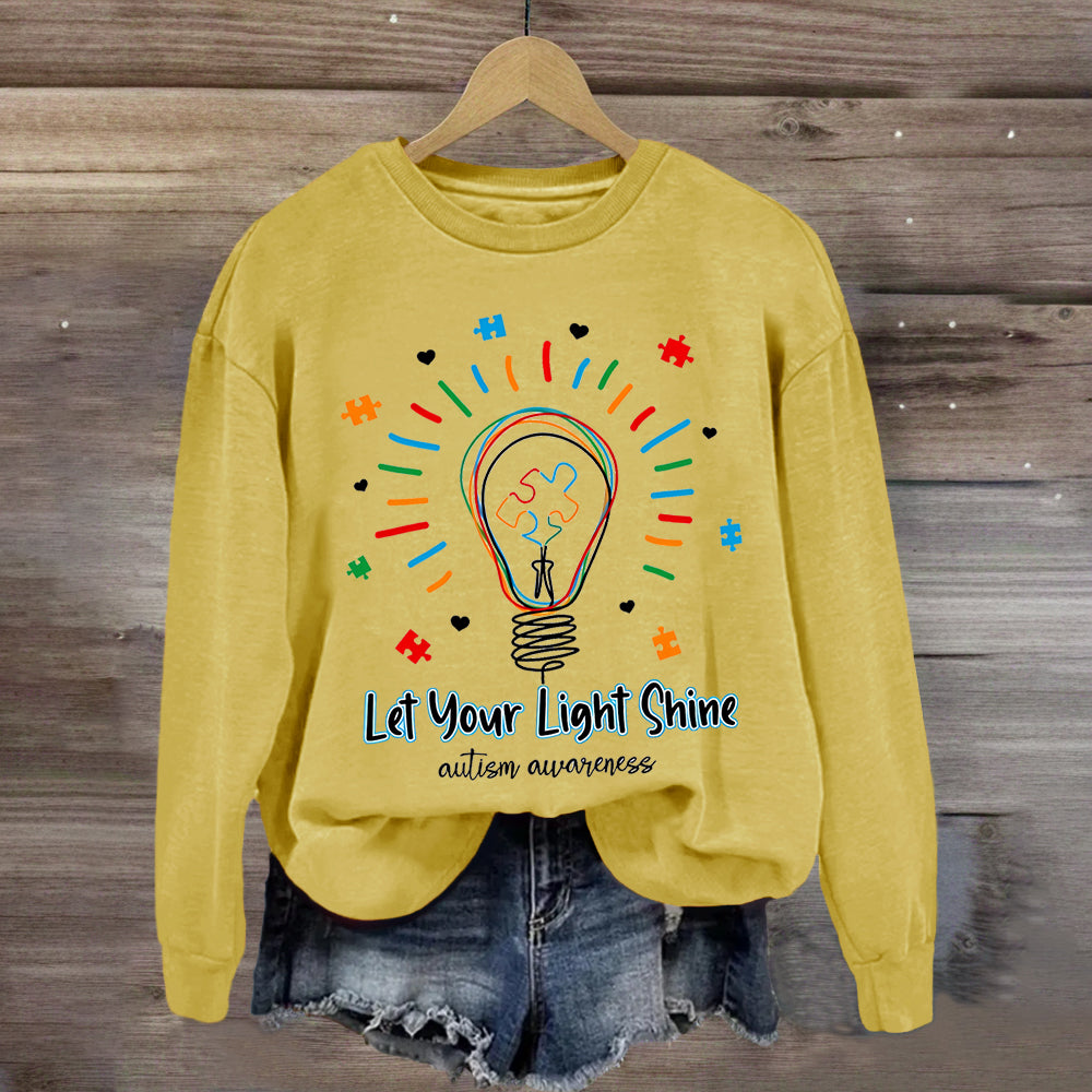 Let Your Light Shine Autism Awareness Sweatshirt