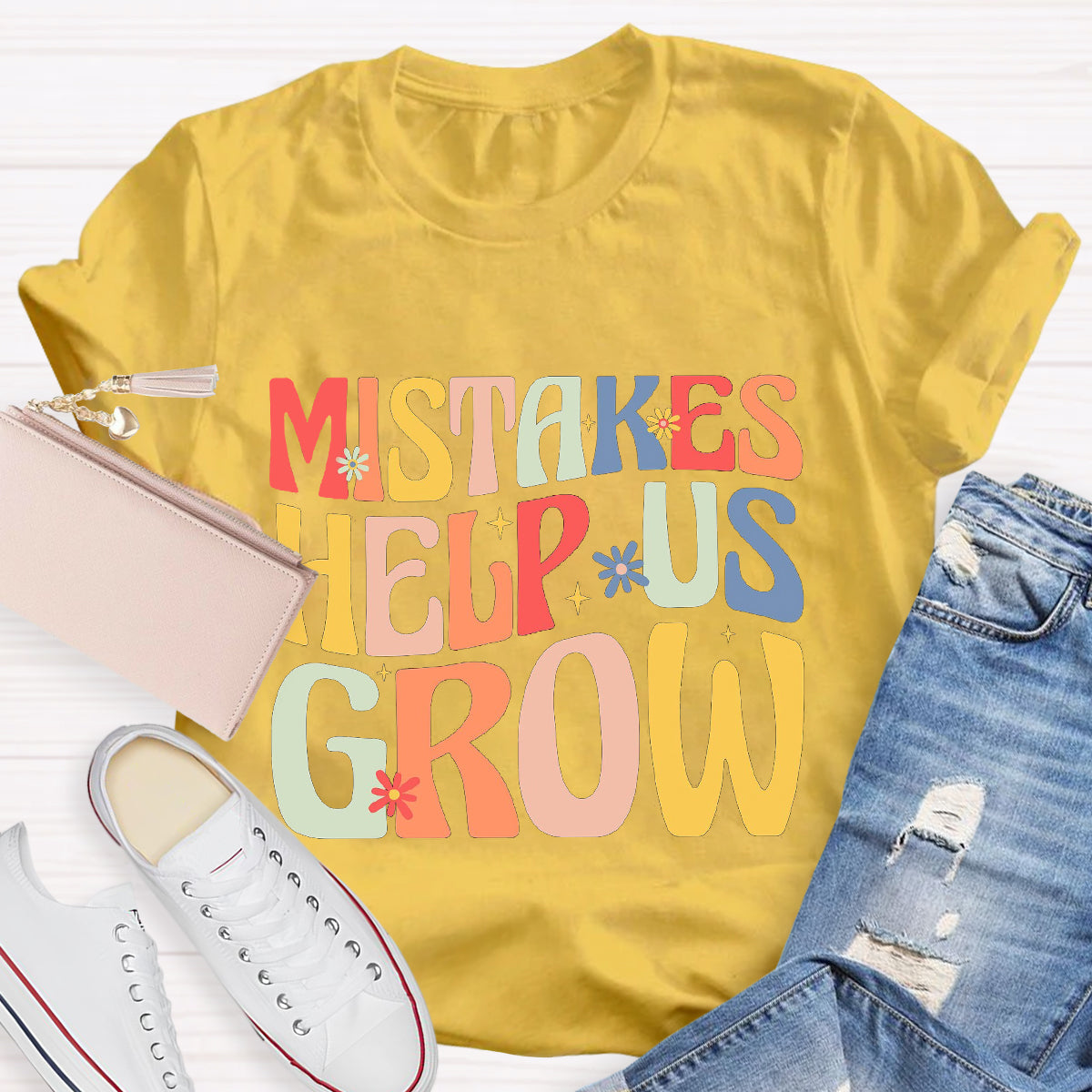 Mistakes Help Us Grow T-Shirt