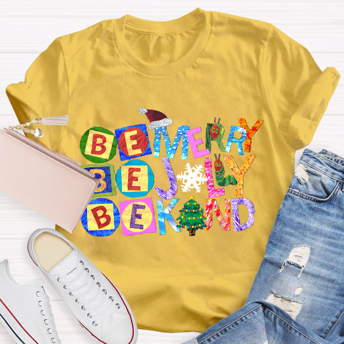 Be Merry Be Jolly Be Kind Christmas Caterpillar T-Shirt