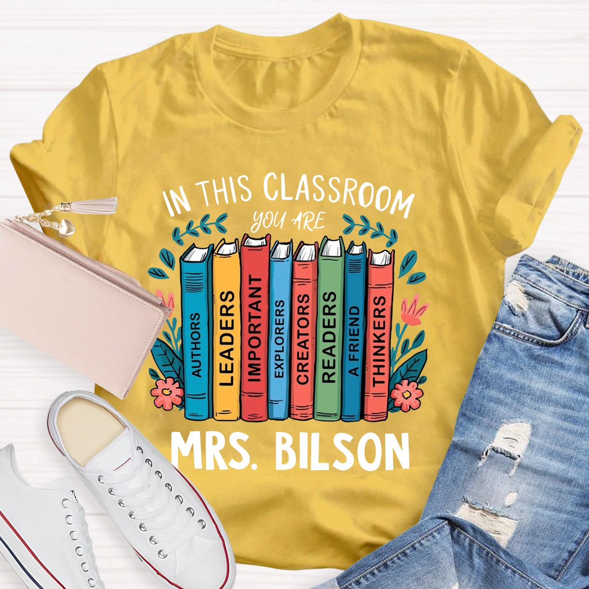 Personalized Name In This Class You Are Thinkers T-Shirt