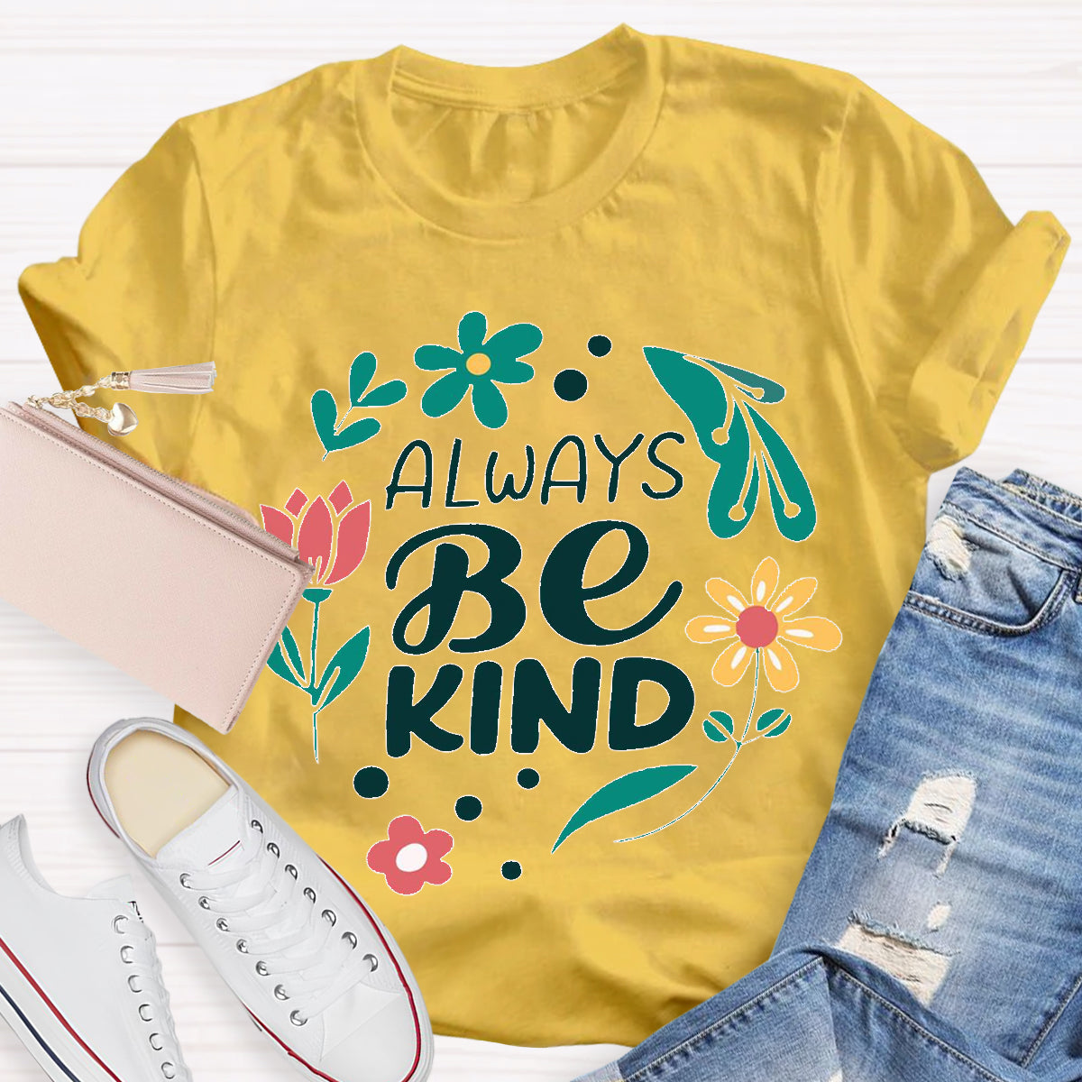 Always Be Kind Teacher T-Shirt