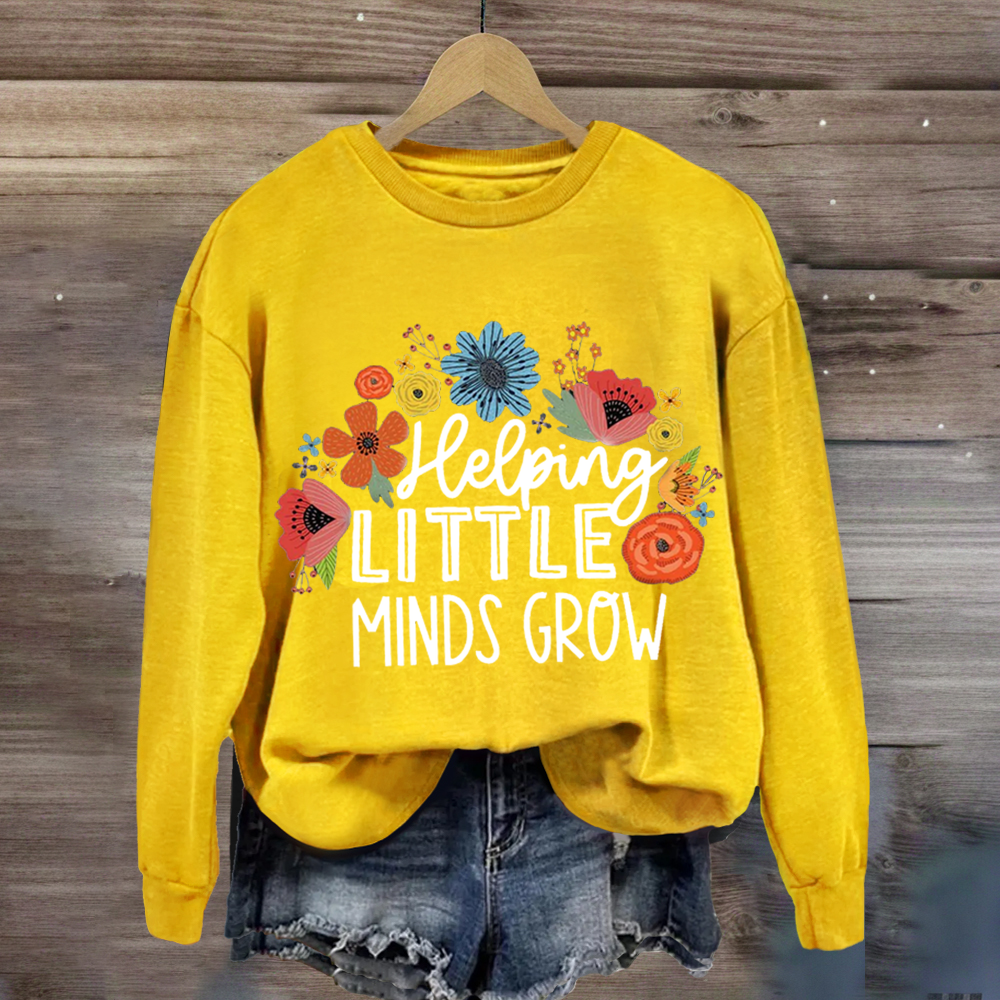 Helping Little Minds Grow Floral Sweatshirt