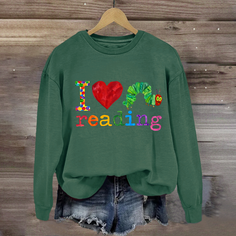 I Love Reading Caterpillar Sweatshirt