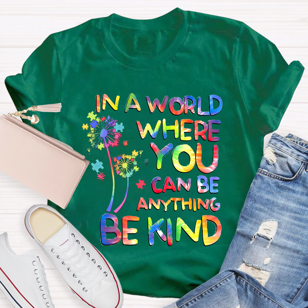 In A World Where You Can Be Anything Dandelion T-Shirt