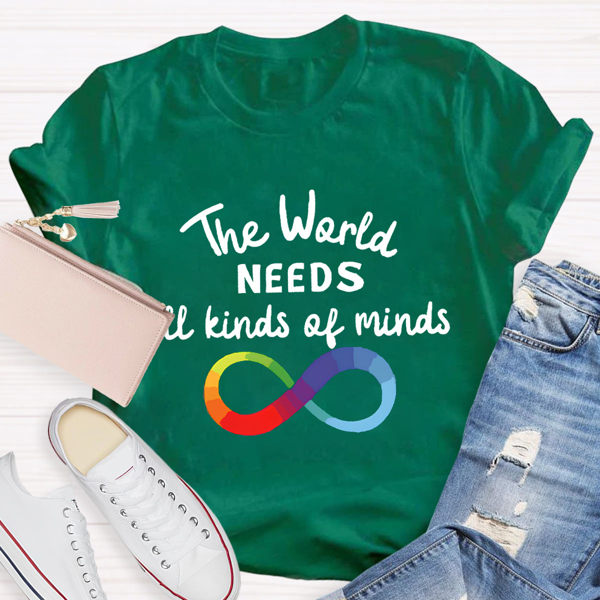 The World Needs All Kinds Of Minds Infinity Symbol T-Shirt