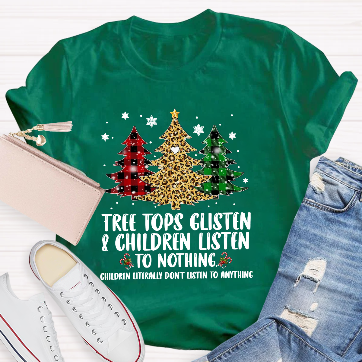 Tree Tops Glisten And Children Listen To Nothing T-Shirt