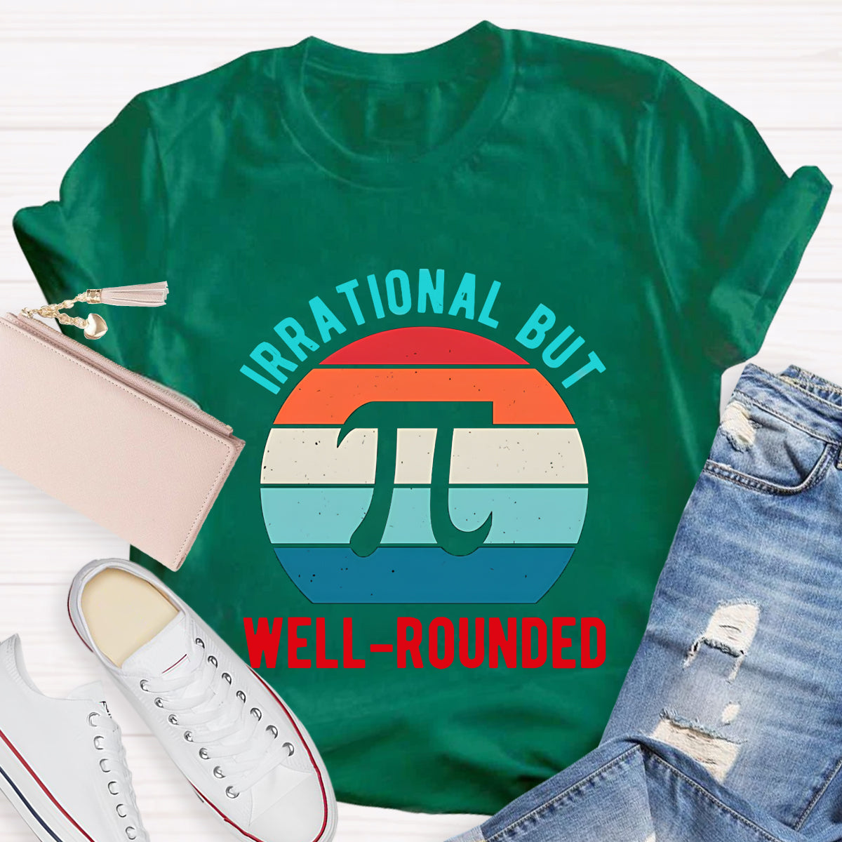 Irrational But Well-Rounded Pi Day T-Shirt