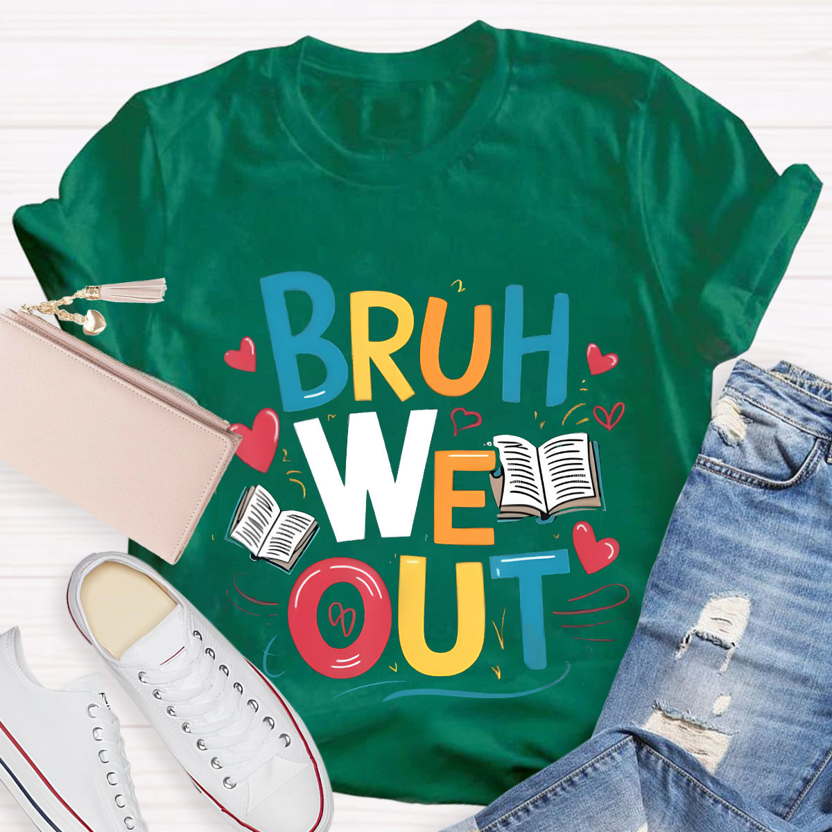 Bruh We Out Teacher T-Shirt