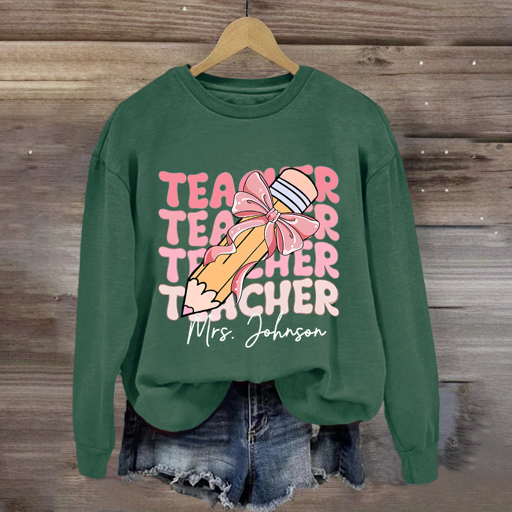 Personalized Name Pink Pencil Teacher Mrs Johnson Sweatshirt