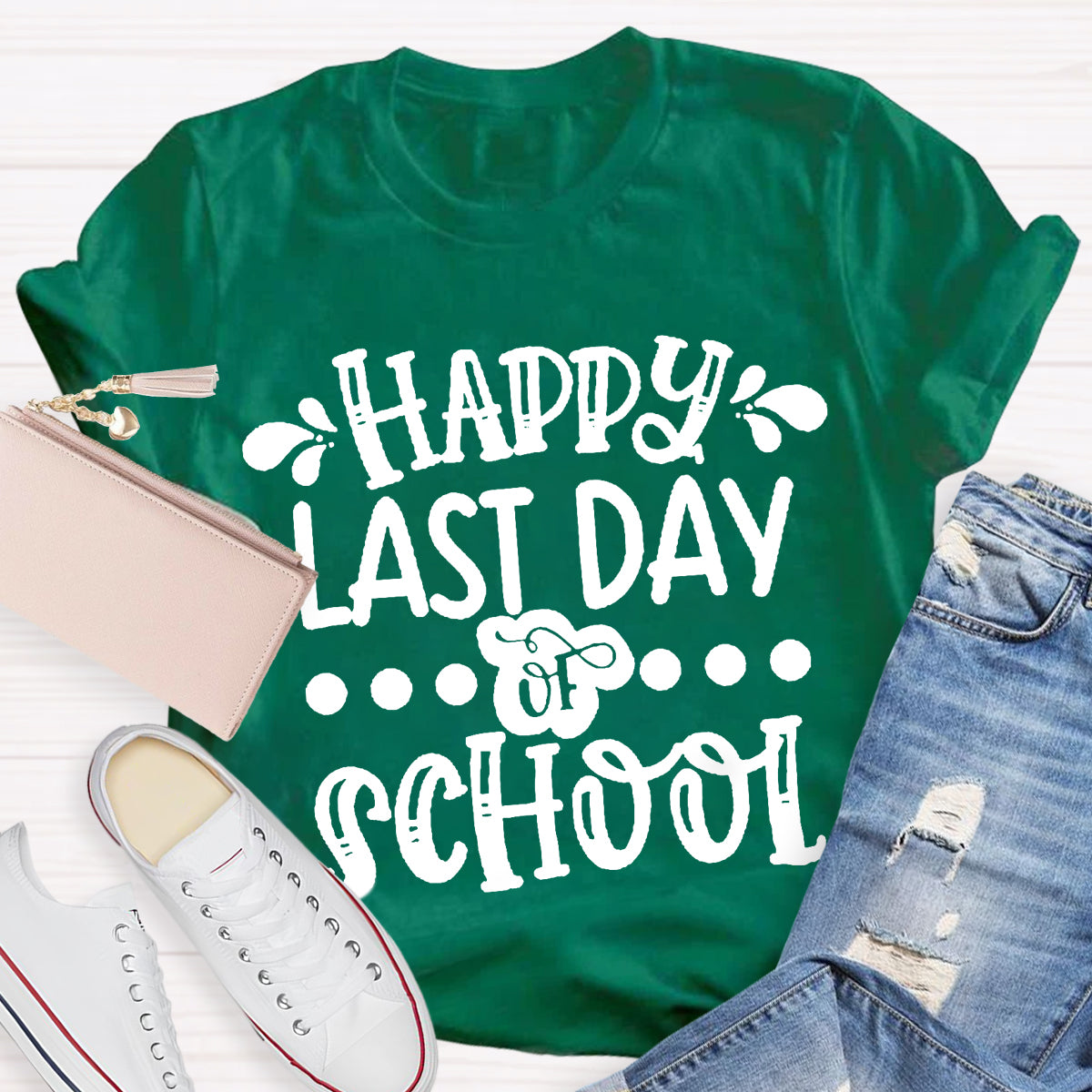 Happy Last Day Of School Teacher Shirt