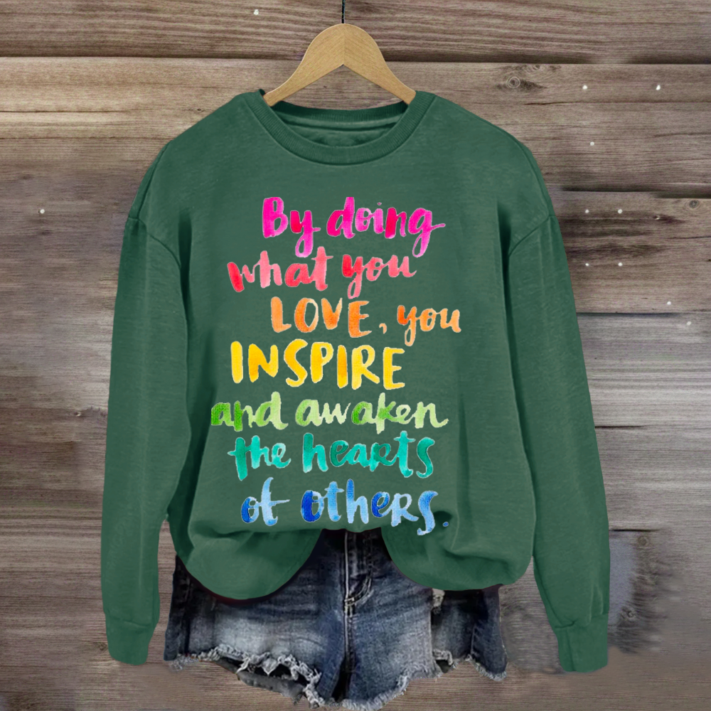 Loved Inspiration Teacher Sweatshirt