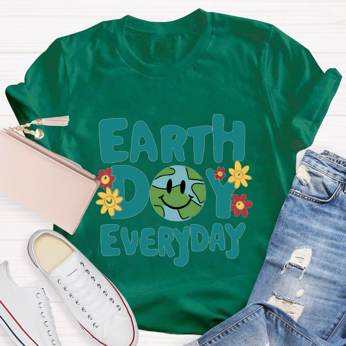 Earth Day Everyday T-Shirt