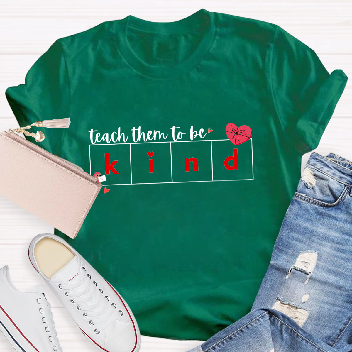 Teach Them To Be Kind T-Shirt