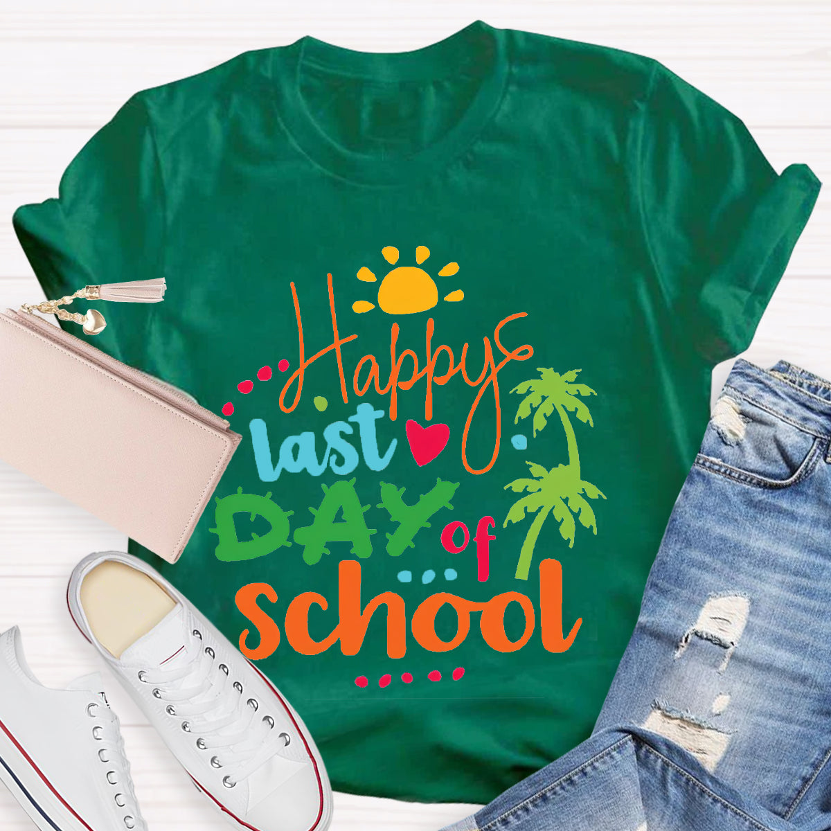 Happy Last Day Of School Teacher Shirt