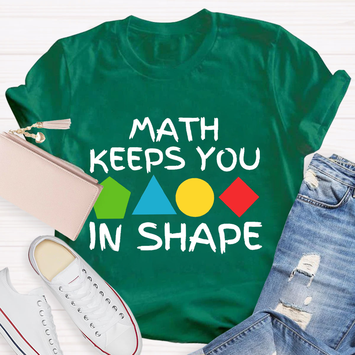 Math Keeps You In Shape T-Shirt