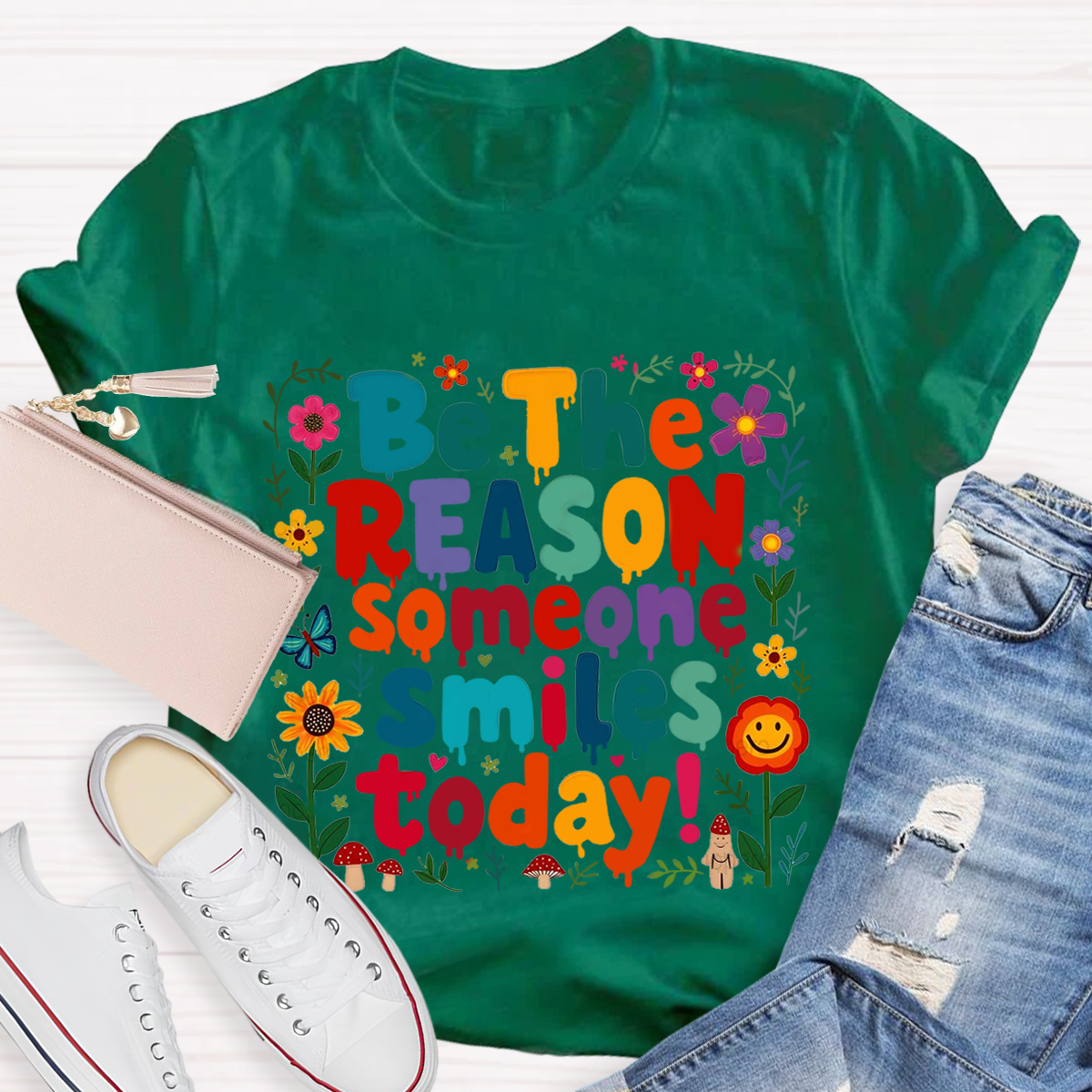 Be The Reason Someone Smiles Today Teacher T-Shirt