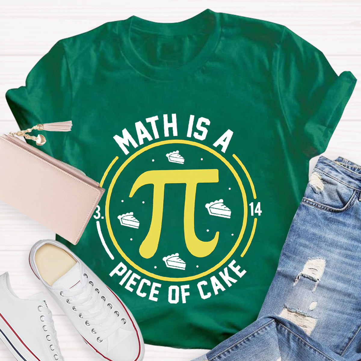 Math Is A Piece Of Cake Teacher T-Shirt