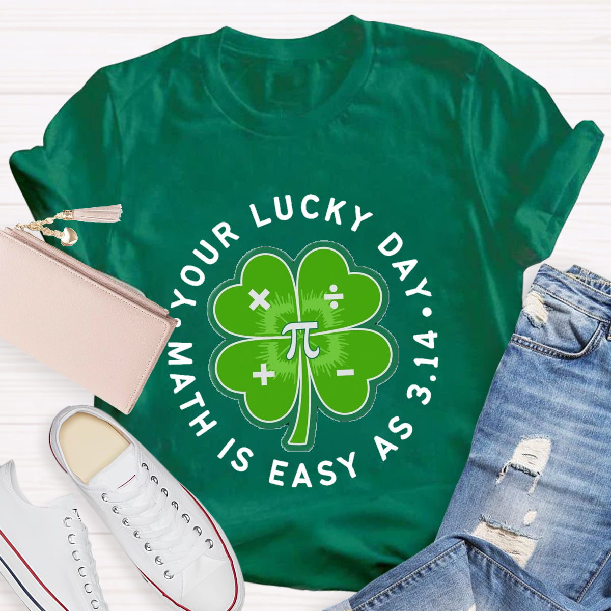 Math Is Easy As 3.14 Your Lucky Day St Patrick's Math Teacher T-Shirt