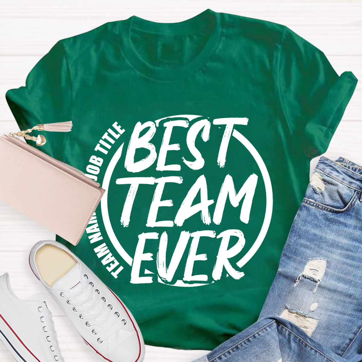 Personalized Team Name Best Team T-Shirt