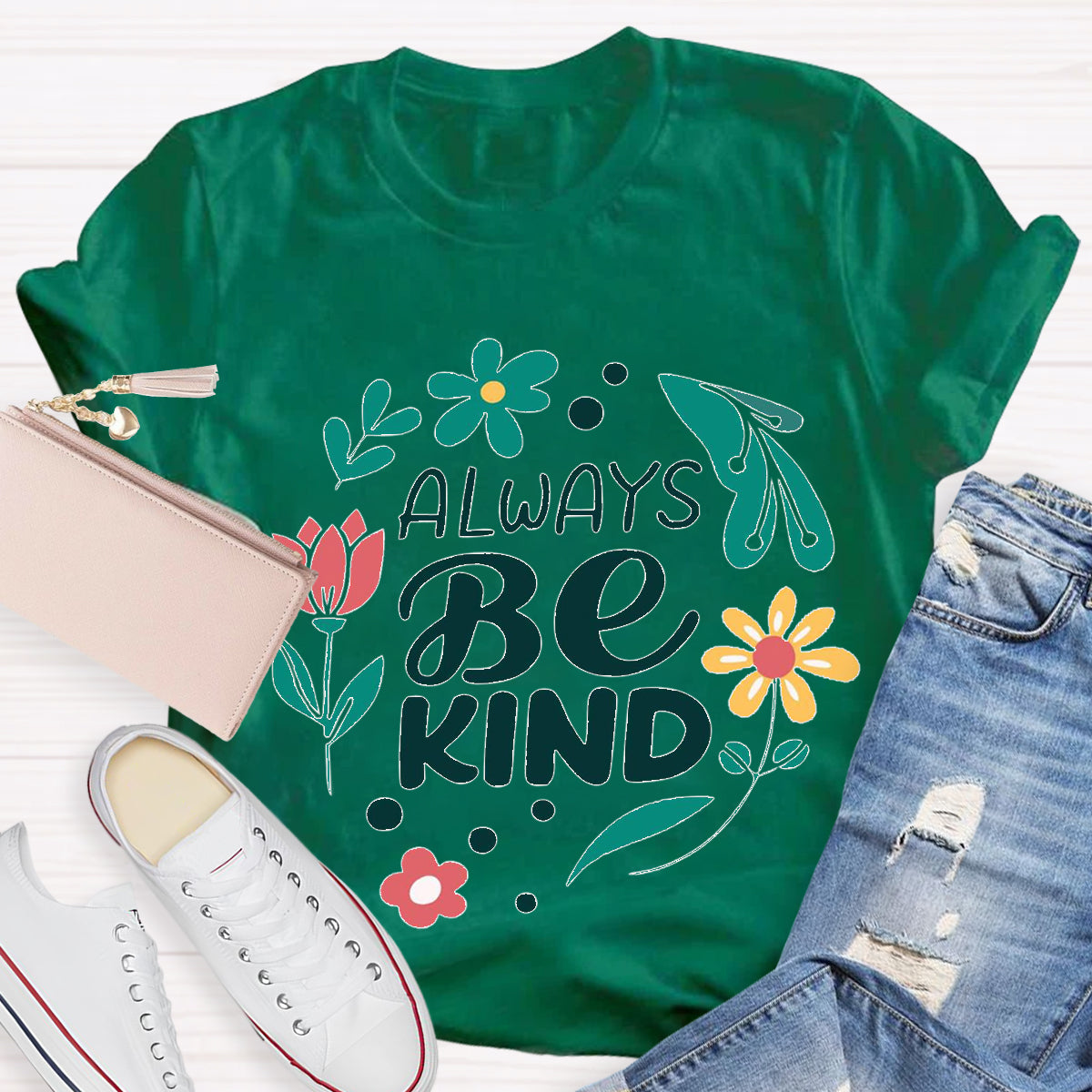 Always Be Kind Teacher T-Shirt