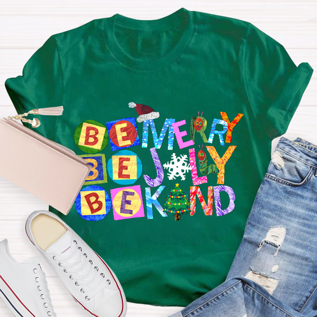 Be Merry Be Jolly Be Kind Christmas Caterpillar T-Shirt