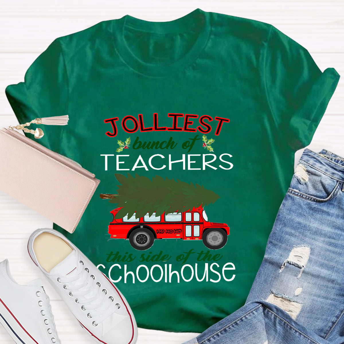 Jolliest Bunch Of Teachers This Side Of The Schoolhouse T-Shirt