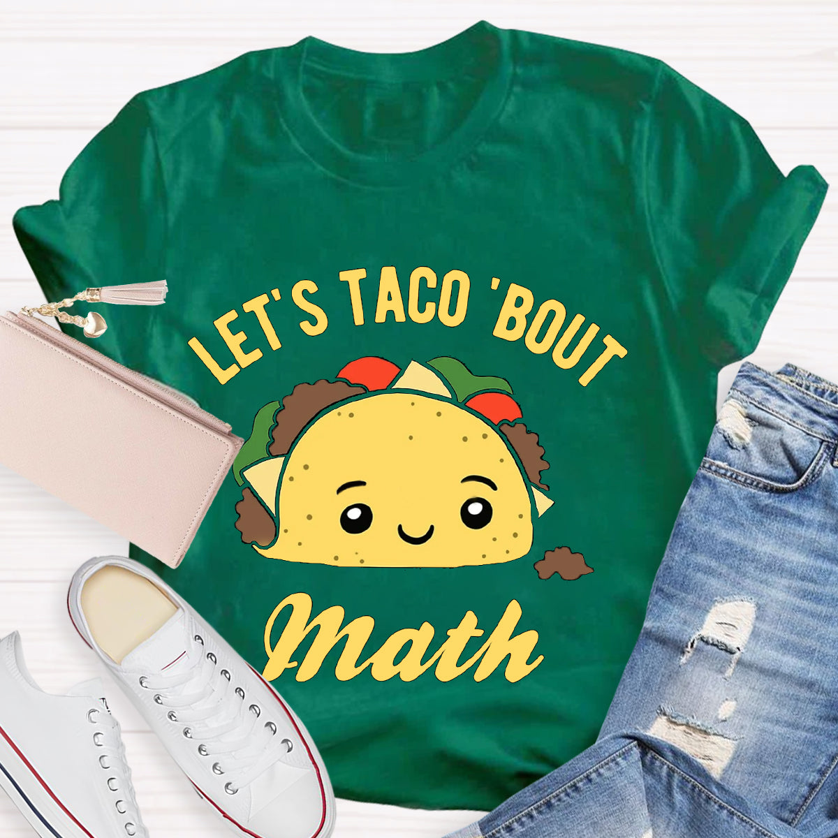 Let's Taco Bout Math Funny Teacher T-Shirt