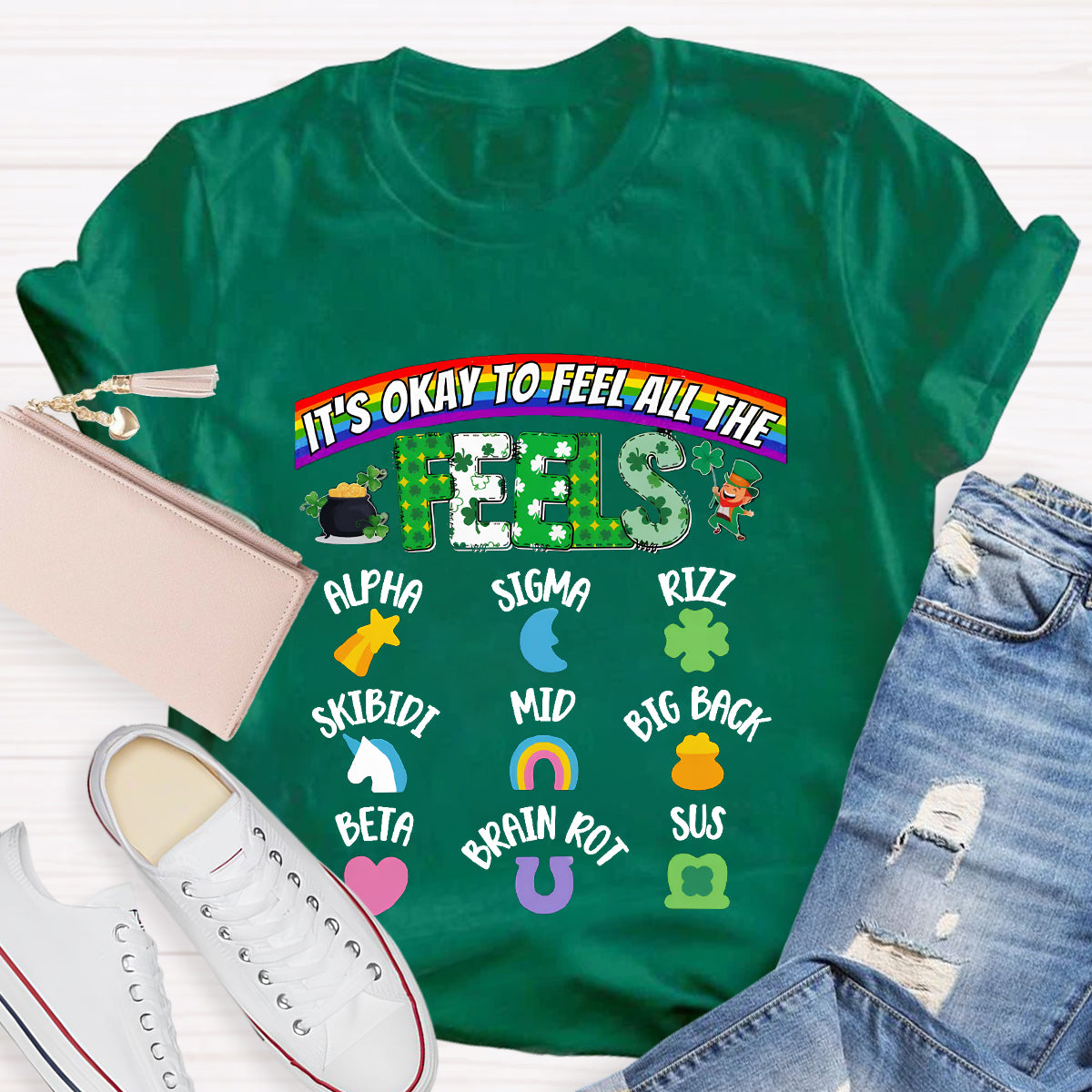 It's Okay To Feel All The Feels St. Patrick Day T-Shirt