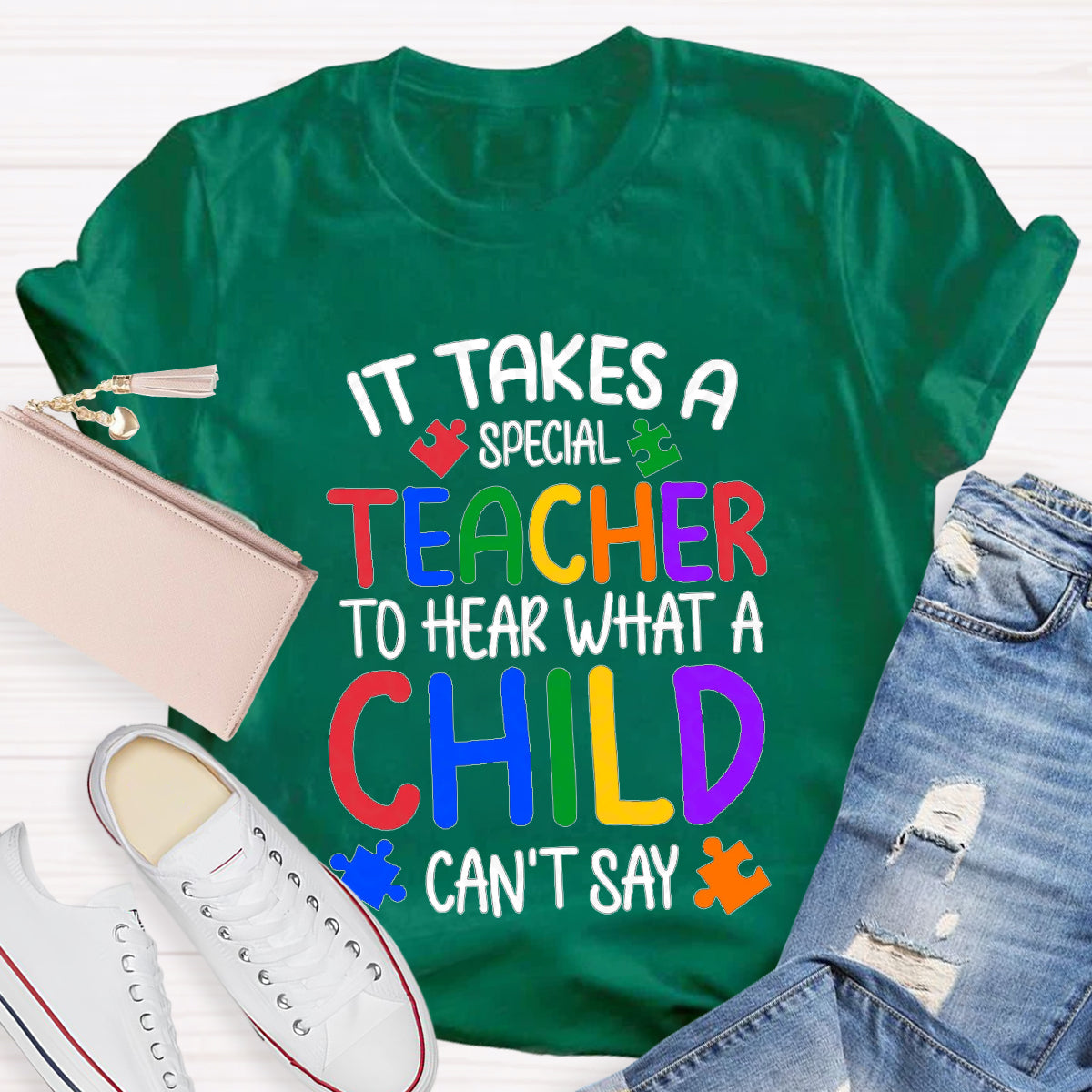 It Takes Special Teacher To Hear What A Child Can't Say T-Shirt