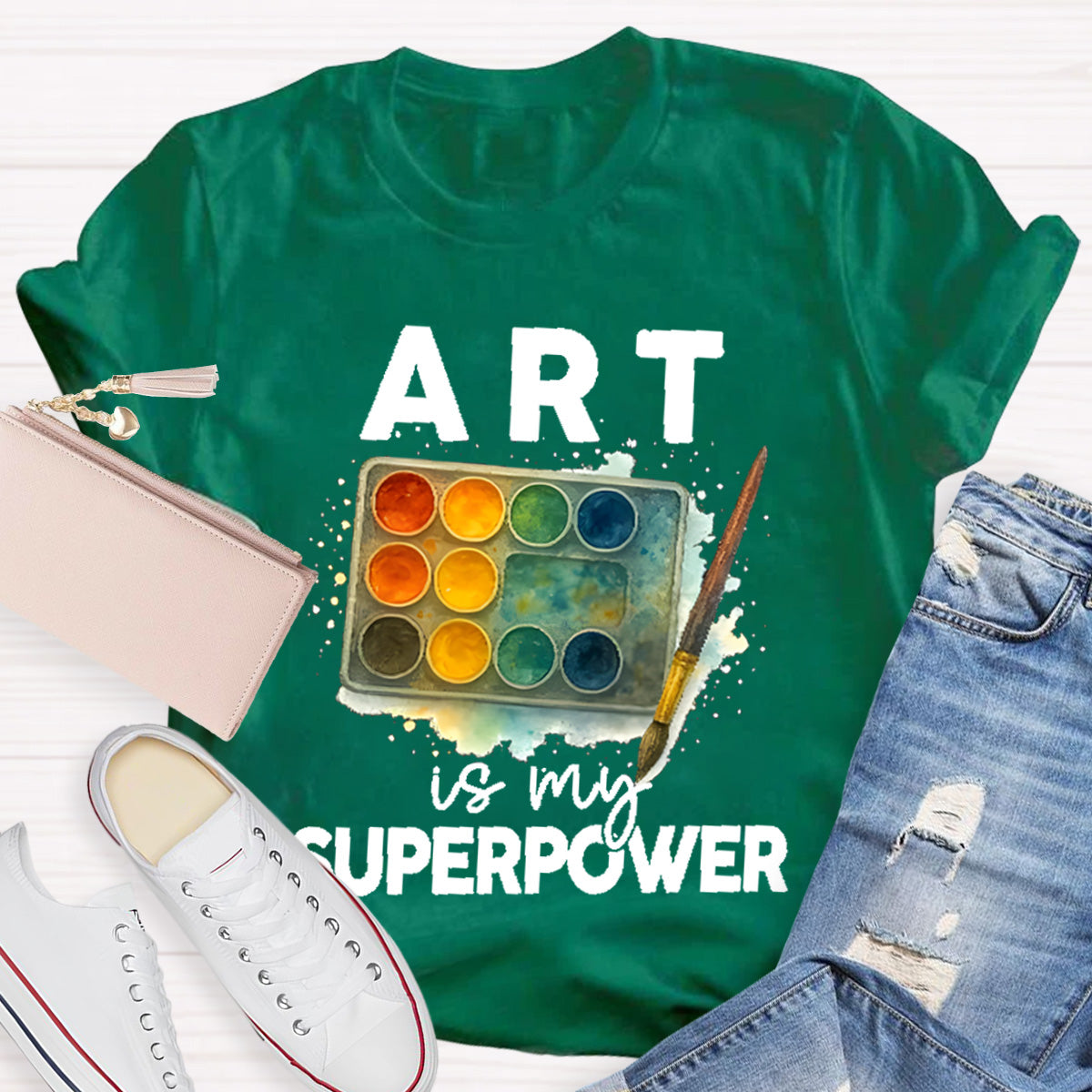 Art Is My Superpower Art Teacher T-Shirt