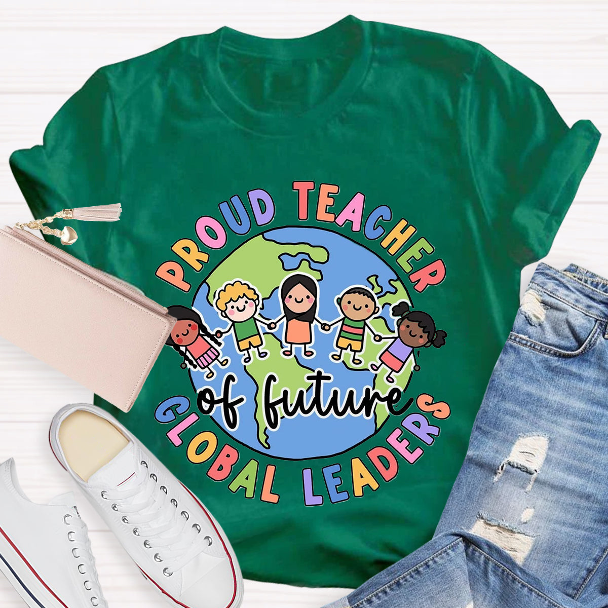 Proud Teacher Of Global Leaders Teacher T-Shirt