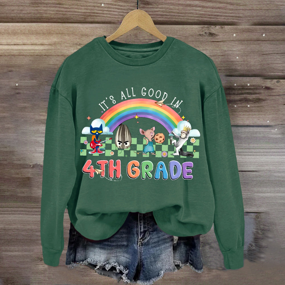 Personalized Grade It's All Good In 4th Teacher Sweatshirt