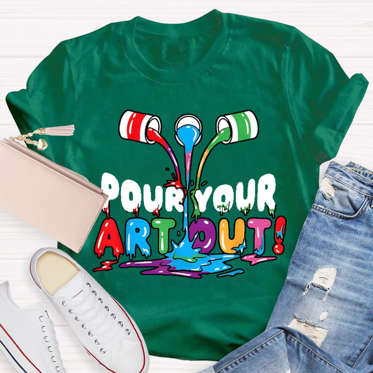 Pour Your Art Out Art Teacher T-Shirt