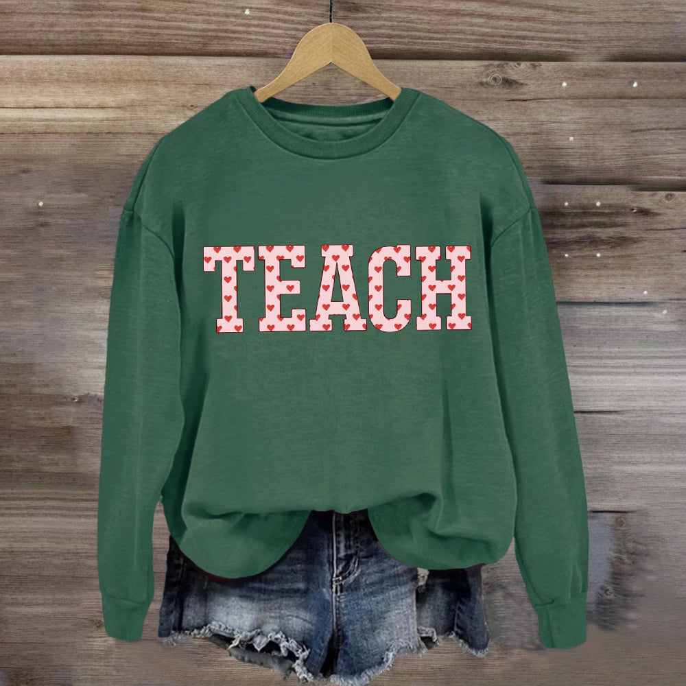 Pink Heart Teach Teacher Sweatshirt