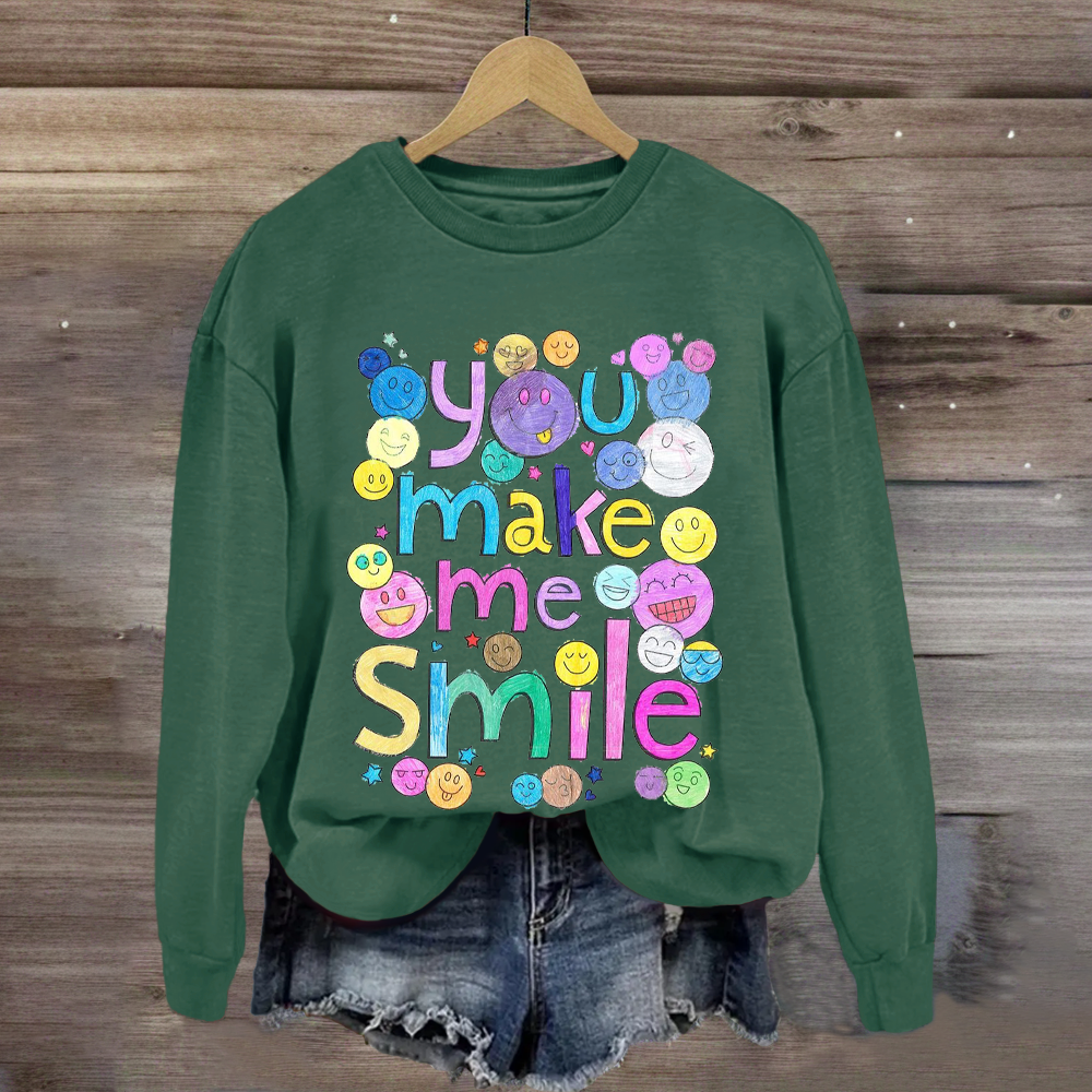 Teacher You Make Me Smile Sweatshirt