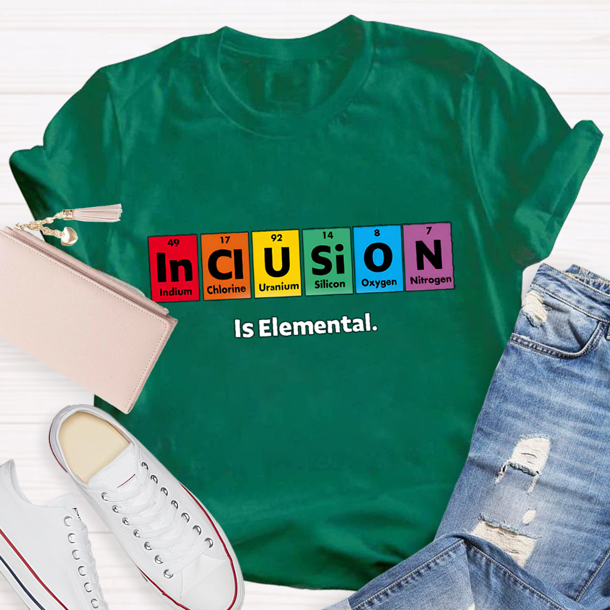 Inclusion Is Elemental T-Shirt