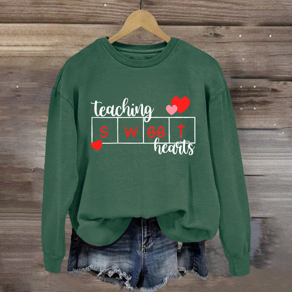 Teaching Sweet Hearts Sweatshirt