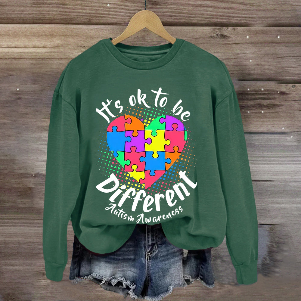 Autism It's Ok To Be Different Sweatshirt