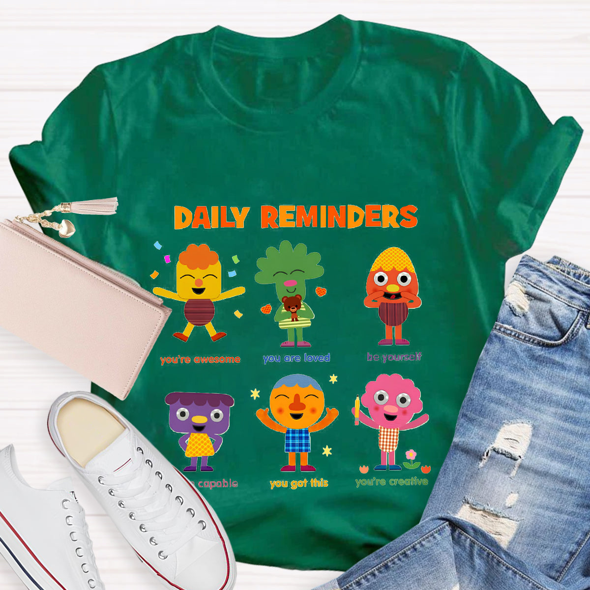 Daily Reminders T-Shirt