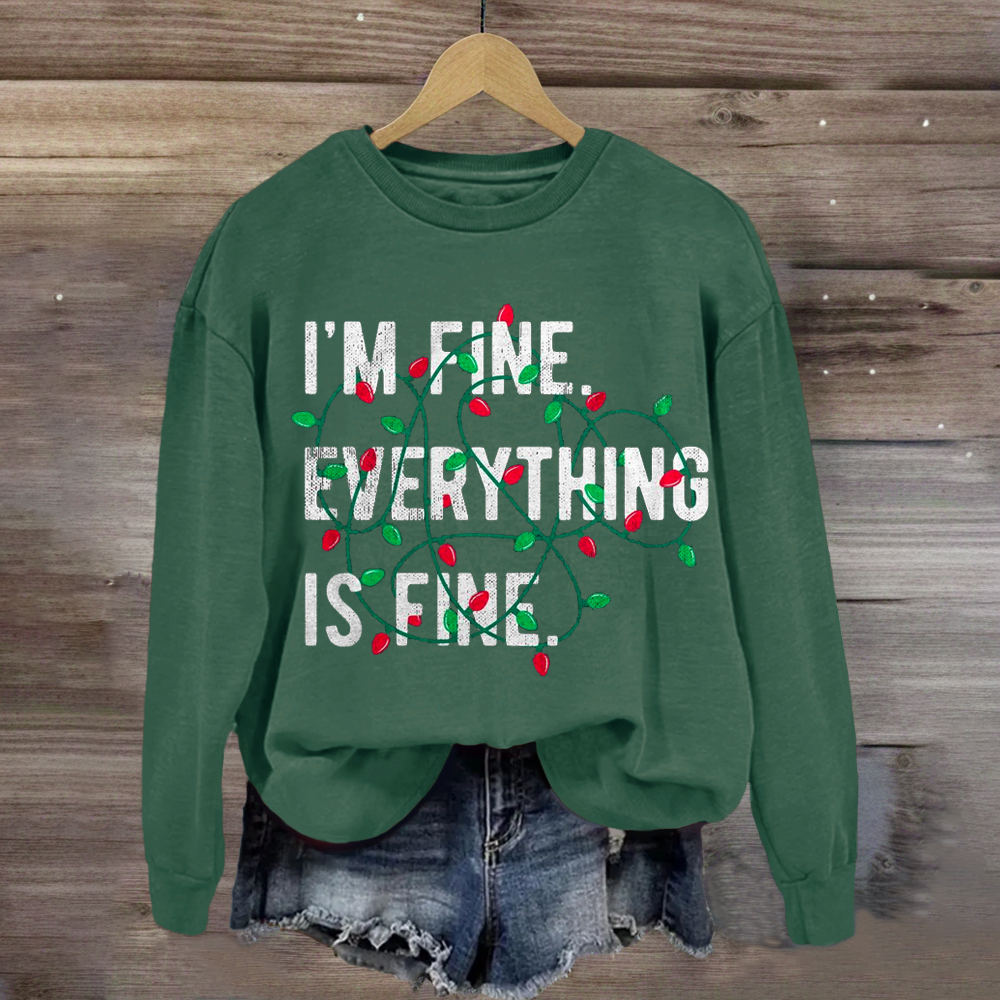 I‘m fine Everything Is Fine Christmas Lights Teacher Sweatshirt