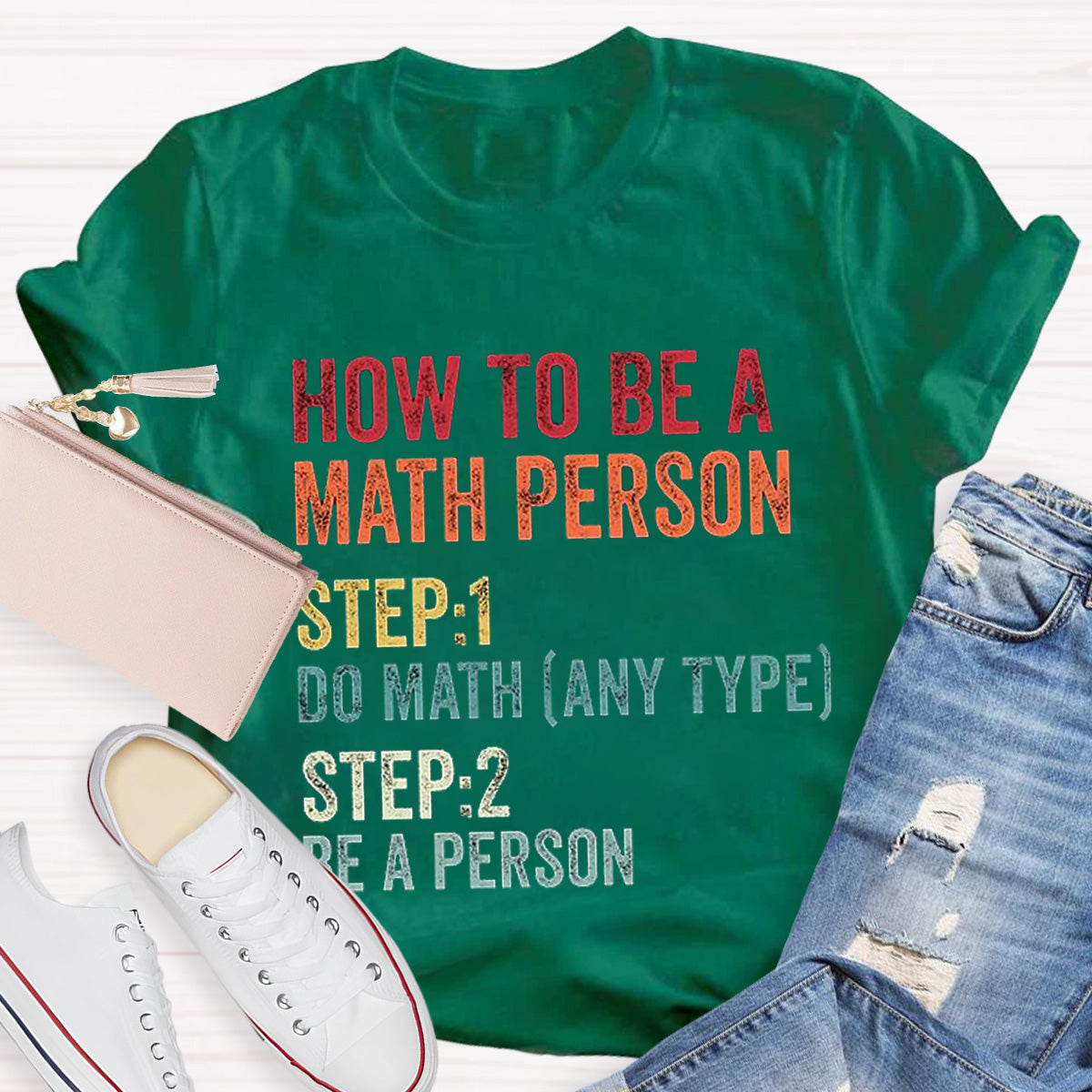 How To Be A Math Person Math Teacher Classic T-Shirt