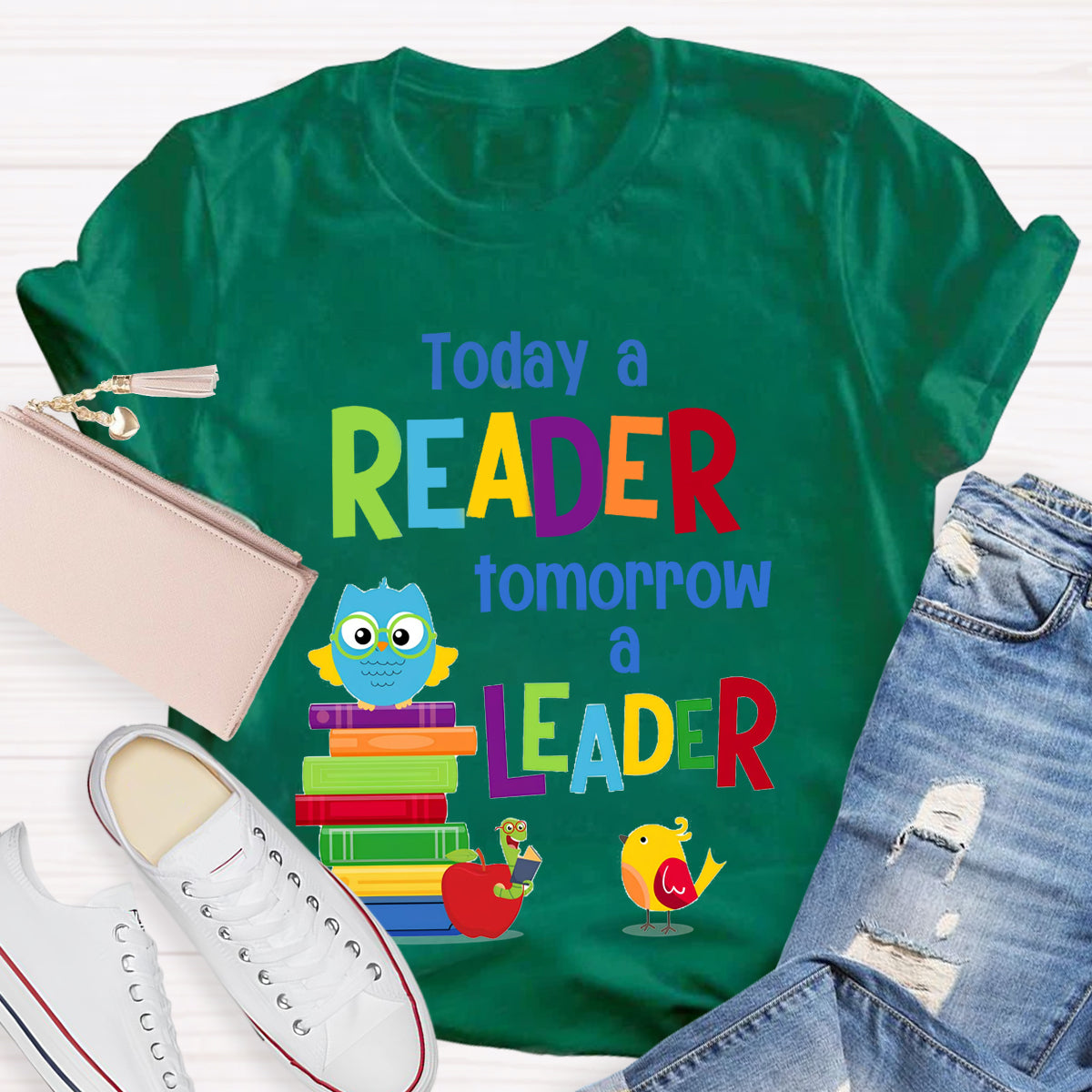 Today A Reader Tomorrow A Leader T-Shirt