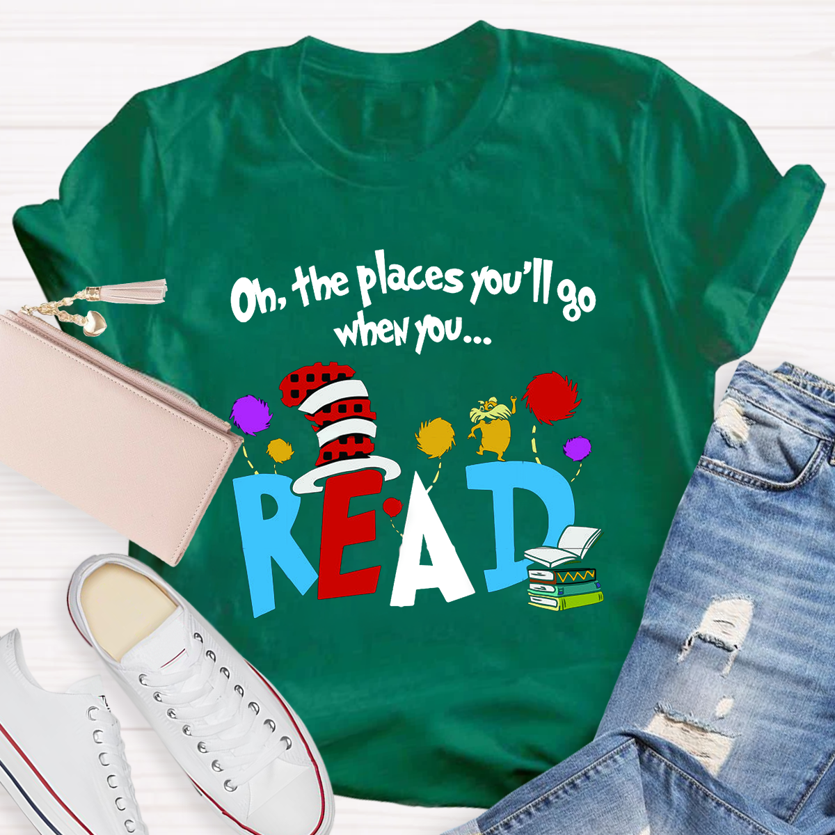 Oh The Places You'll Go When You Read Teacher T-Shirt