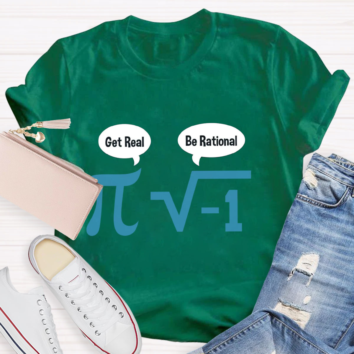 Get Real Be Rational Pi Math Teacher T-Shirt