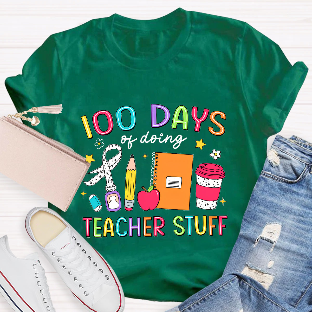 100 Days Of Doing Teacher Stuff T-Shirt