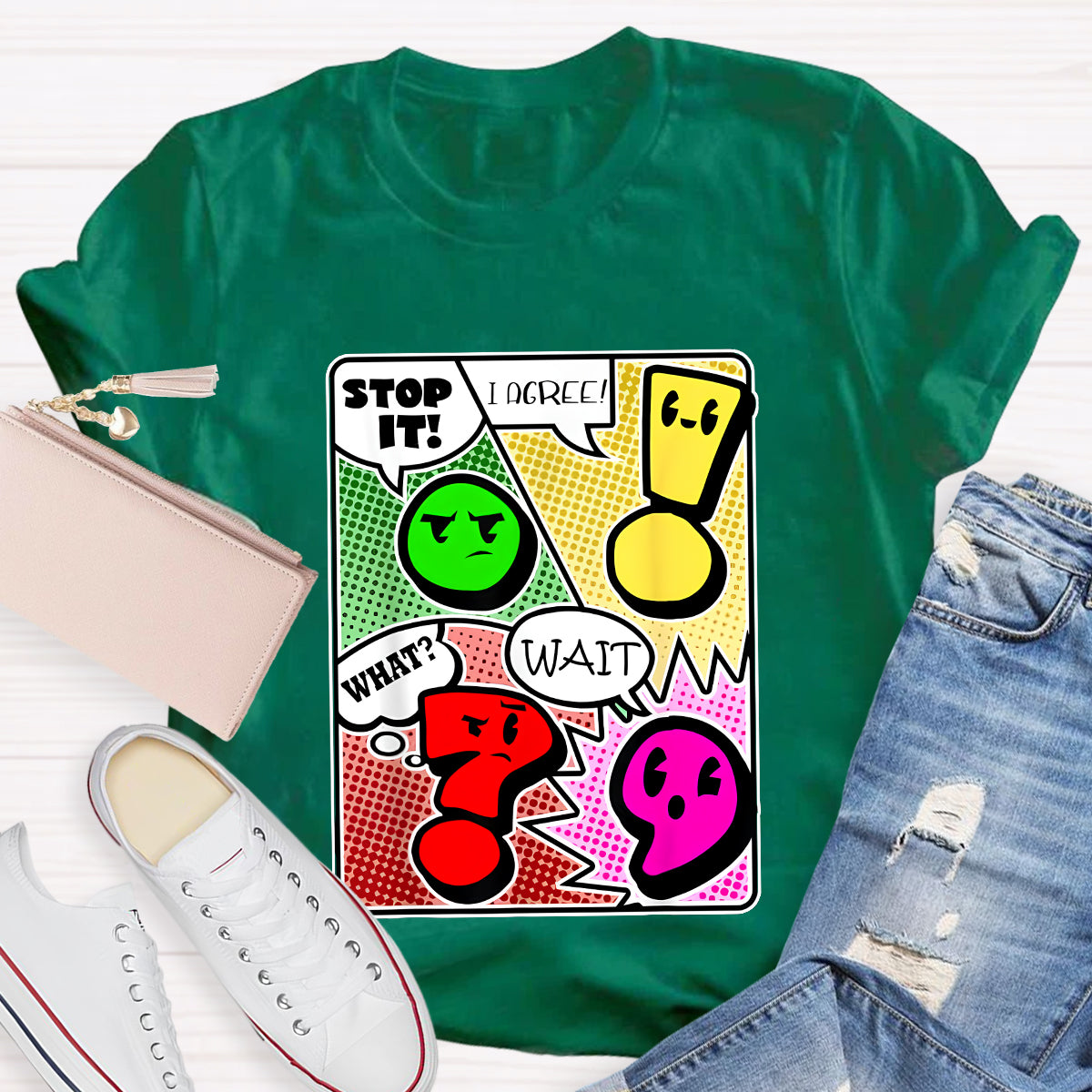 Grammar Punctuation Wait What Stop it I Agree Funny Teacher T-Shirt