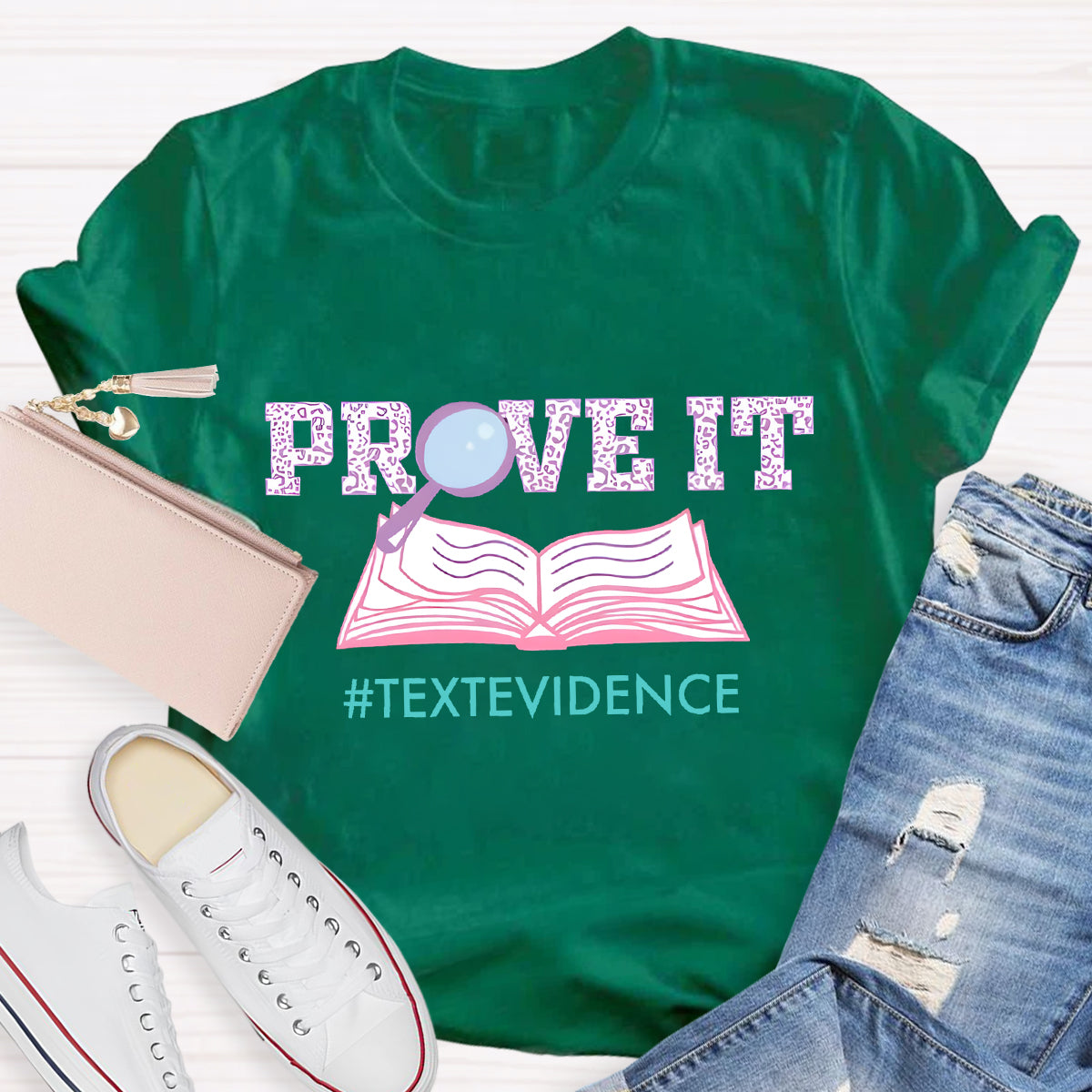 Prove It Textevidence T-Shirt