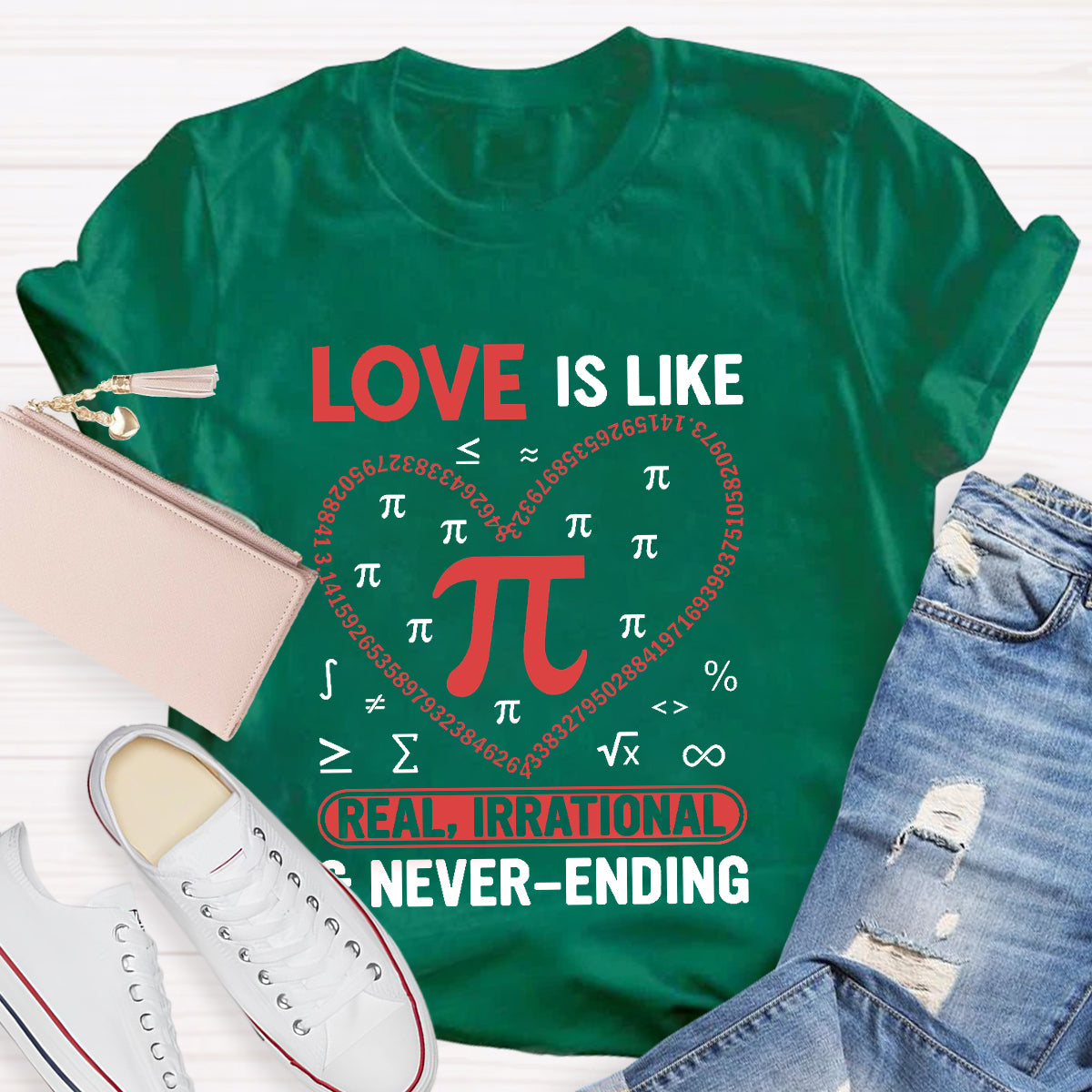 Love Is Like Pi Teacher T-Shirt