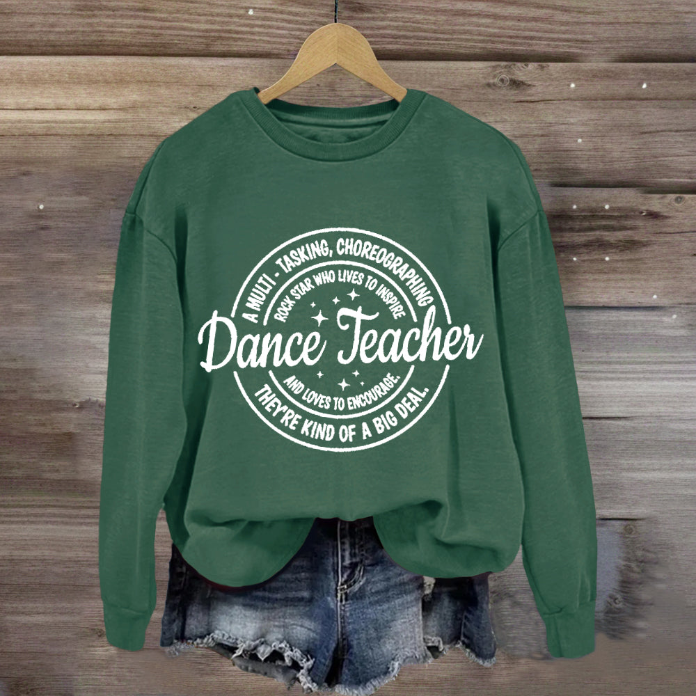 Dance Teacher Definition Sweatshirt