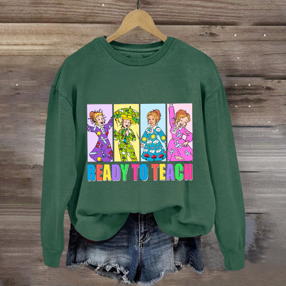 Ready To Teach Children's Book Teacher Sweatshirt